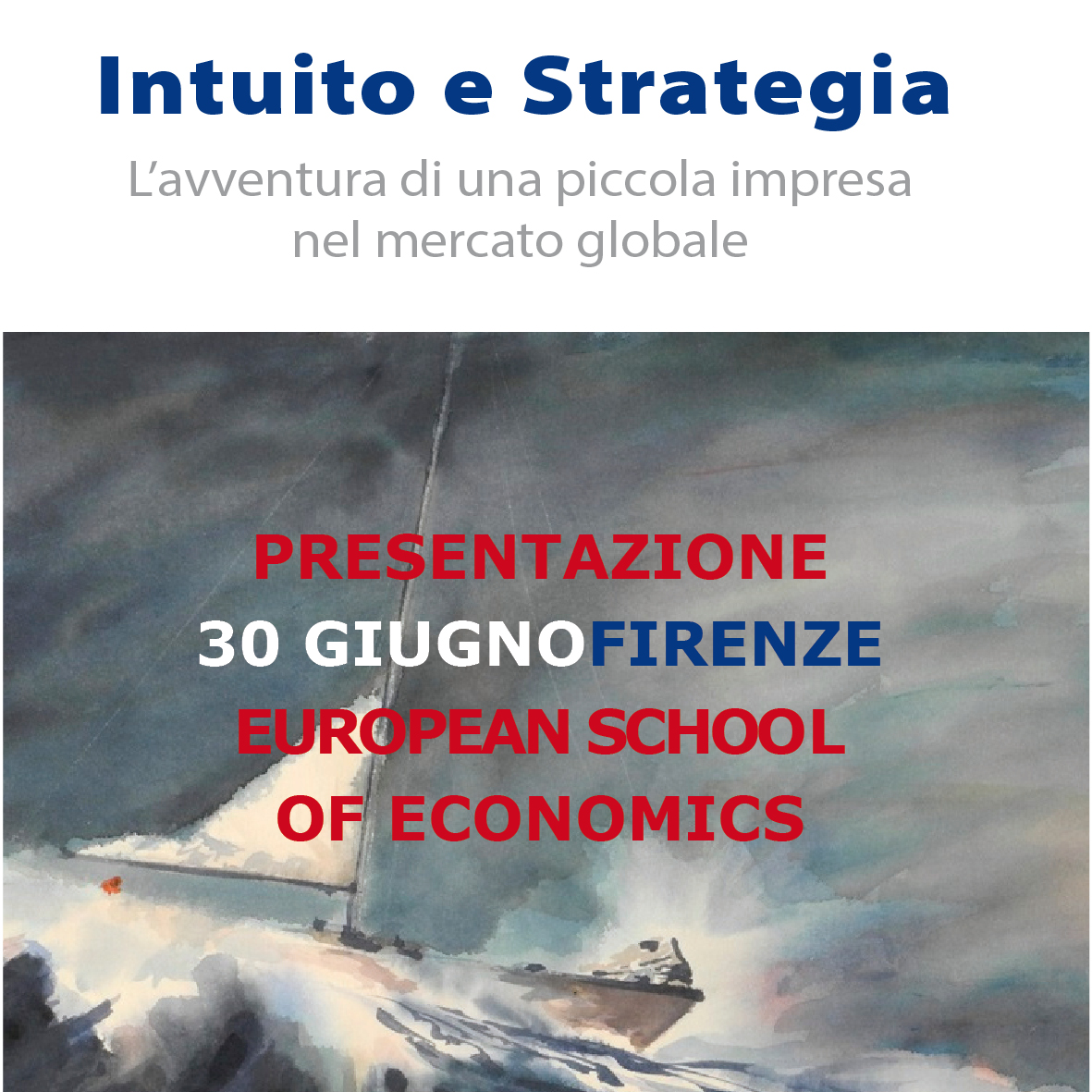 Presentazione di "Intuito e strategia" a Firenze