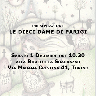 Presentazione "Le dieci dame di Parigi" a Torino!