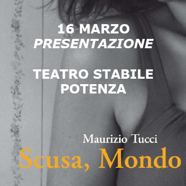 Presentazione "Scusa Mondo" a Potenza