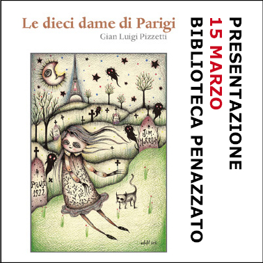 Presentazione "Le dieci dame di Parigi" Biblioteca Penazzato