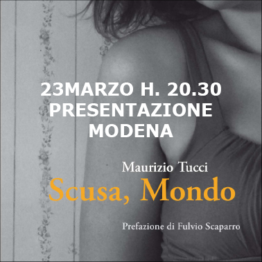 Presentazione "Scusa mondo" a Modena