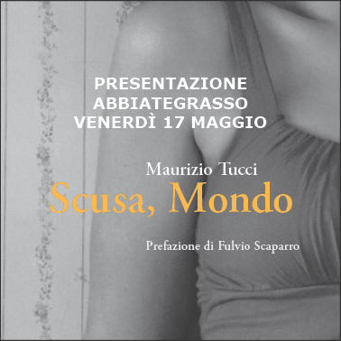 Presentazione "Scusa, Mondo" ad Abbiategrasso