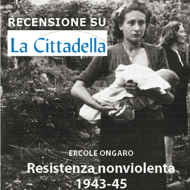 Recensione a "Resistenza nonviolenta 1943-1945"