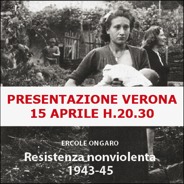 Presentazione "Resistenza nonviolenta 1943-1945" a Verona