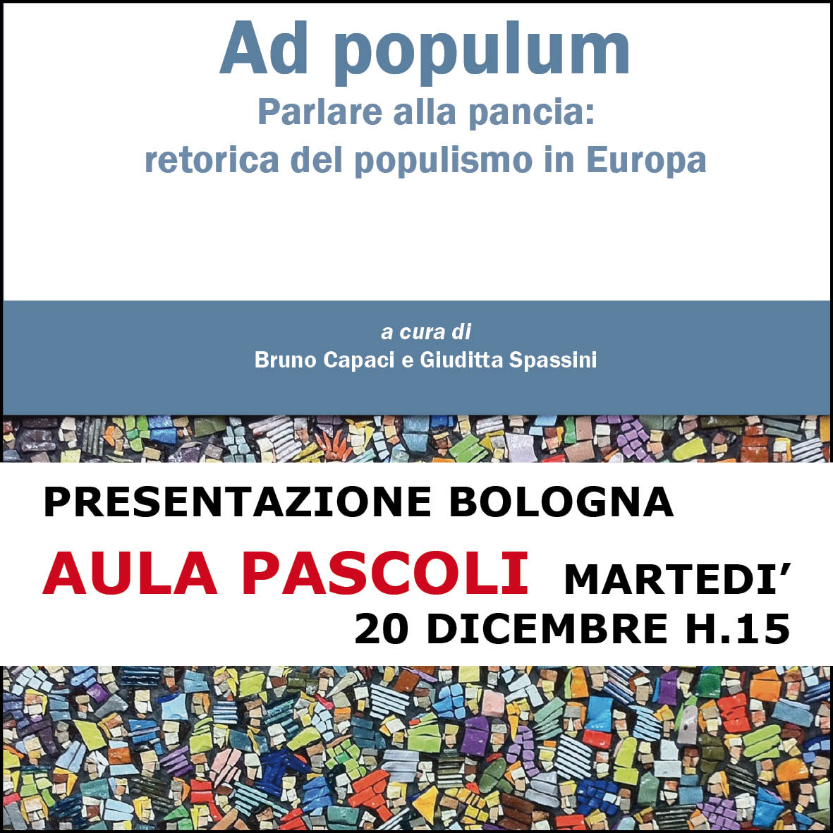 Presentazione "Ad populum", Bologna, Aula Pascoli, 20 dicembre